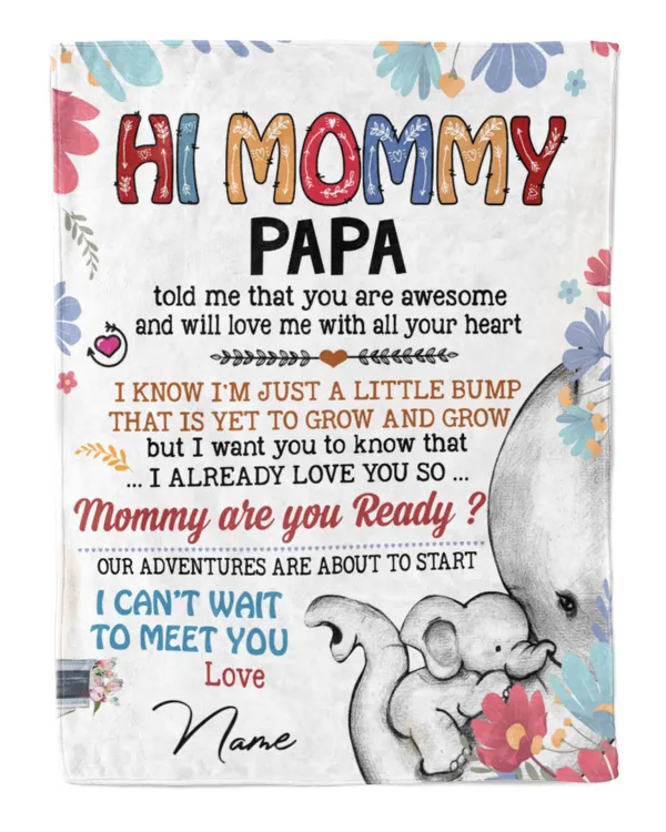 Hi mommy Papa told me that you are awesome and that you will be an Amazing Mother