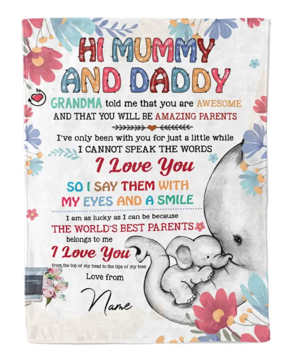 Hi Mummy and Daddy