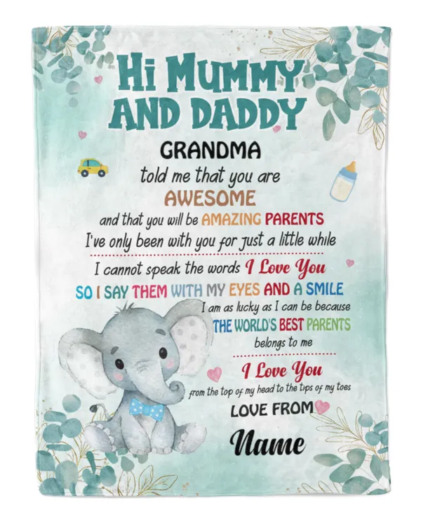 Hi Mummy and Daddy
