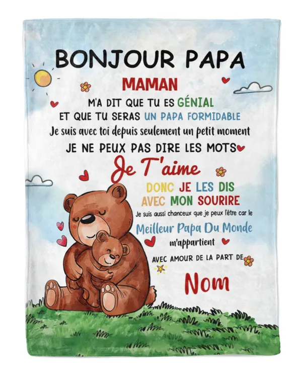 Bonjour papa