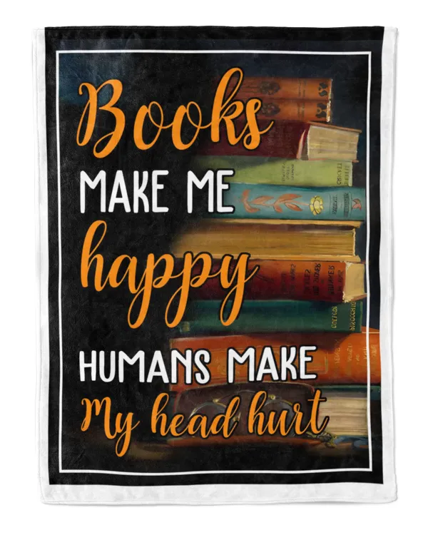 ETBK89 Books Make Me Happy Humans Make My Head Hurt