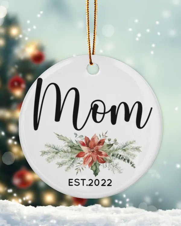 Personalized Custom New Mom Est Floral Mom Established Ceramic Ornament