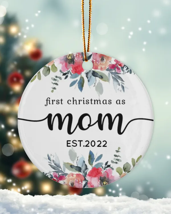 Personalized Custom New Mom First Christmas As Mom Ceramic Ornament