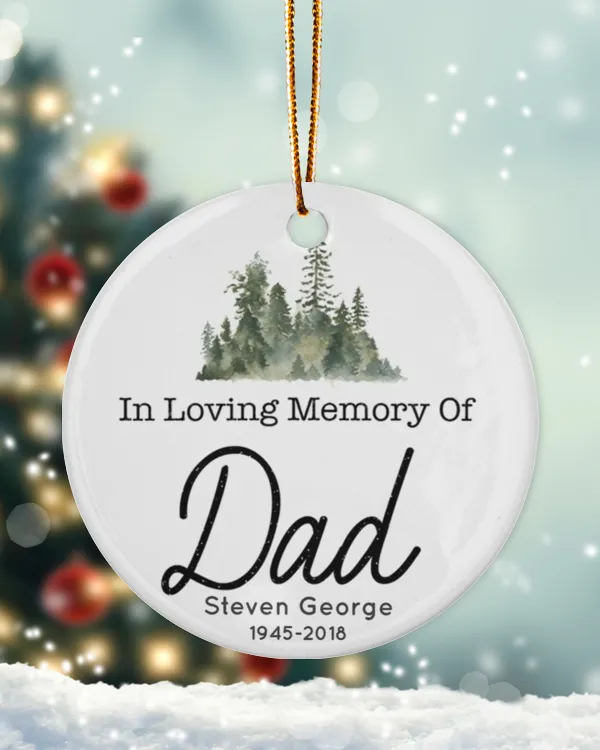 Personalized Custom Dad Memorial In Loving Memory Ceramic Ornament
