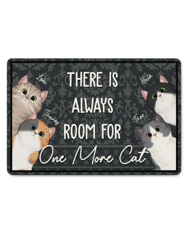 There Is Always Room For One More Cat - Personalized Doormat, Gifts For Cat Lovers, Gifts Idea For Cat Lovers
