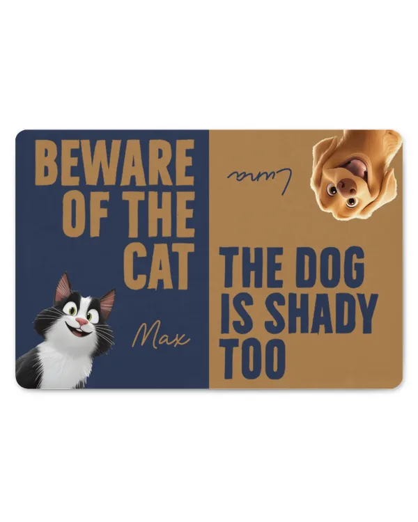 Beware Of The Cat The Dog Is Shady Too - Personalized Doormat, Gifts For Cat Lovers, Gifts Idea For Cat Lovers