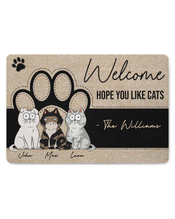 Welcome Hope You Like Cats - Personalized Doormat, Gifts For Cat Lovers, Gifts Idea For Cat Lovers