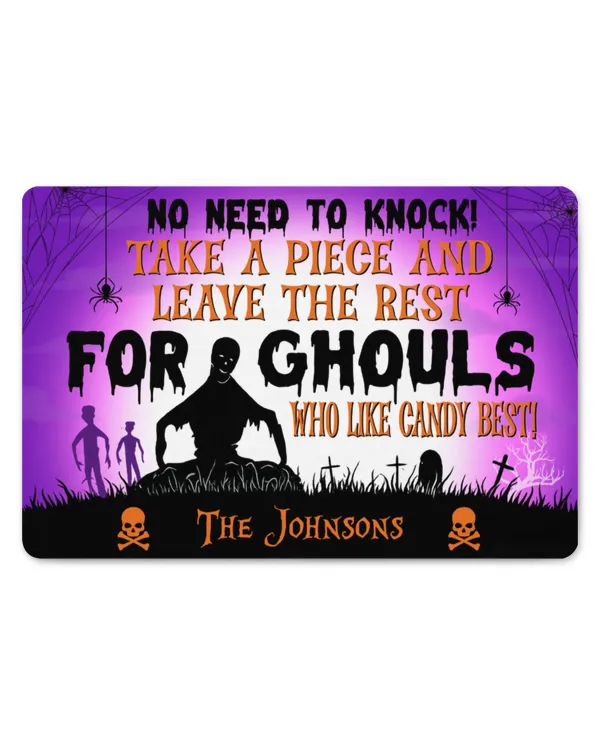 No Need To Knock - Take A Piece And Leave The Rest For Ghouls - Personalized Doormat, Gifts For Halloween, Gifts Idea For Halloween
