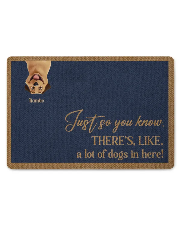 A Lot Of Dogs In Here! - Personalized Doormat - Gift For Dog Lovers, Gift Idea For Dog Lovers