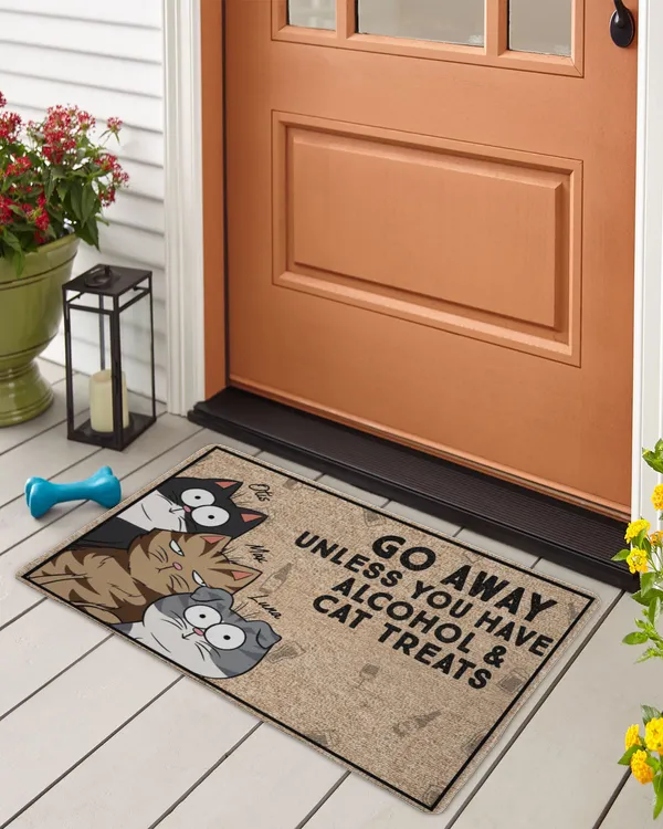 Go Away Unless You Have Alcohol & Cat Treats - Personalized Doormat, Gifts For Cat Lovers, Gifts Idea For Cat Lovers