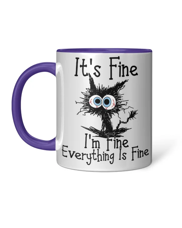 ETT170 It's Fine I'm Fine Everything Is Fine Drinkware