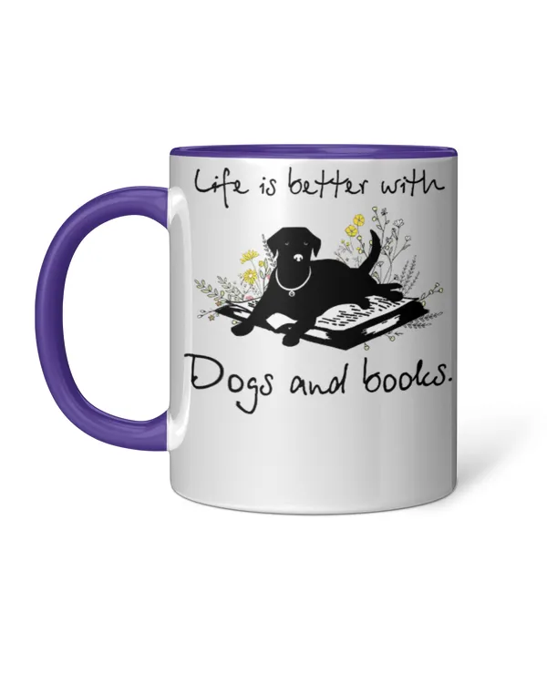 Miah858 Life Is Better With Dogs And Books