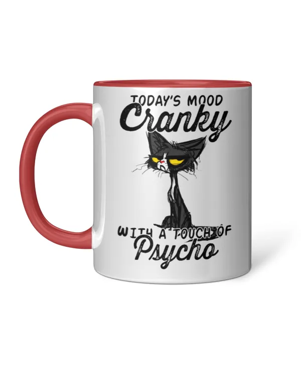 ETT1990 Today's Mood Cranky With A Fouch Of Psycho