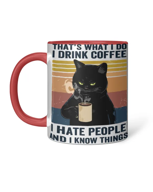 ETT178 I Drink Coffee I Hate People And I Know Things