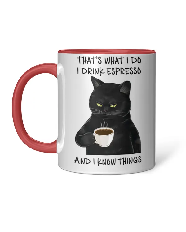 Miah893 THAT'S WHAT I DO I DRINK ESPRESSO AND I KNOW THINGS