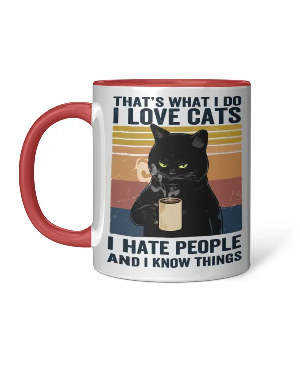 ETT418 I Love Cats I Hate People And I Know Things
