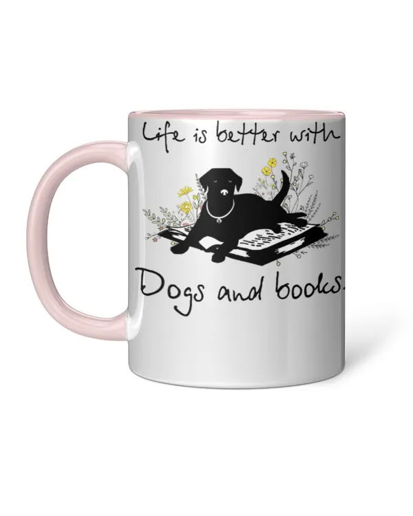 Miah858 Life Is Better With Dogs And Books
