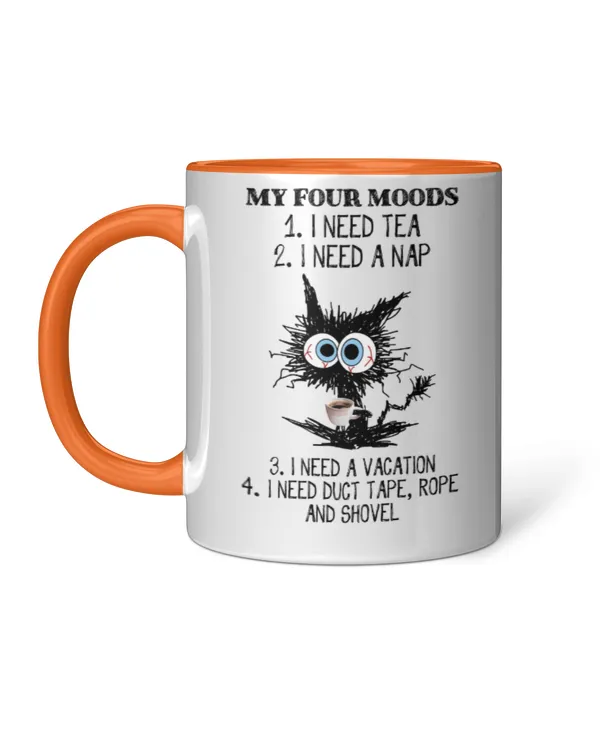ETT298_tea My Four Moods I Need Tea I Need A Nap