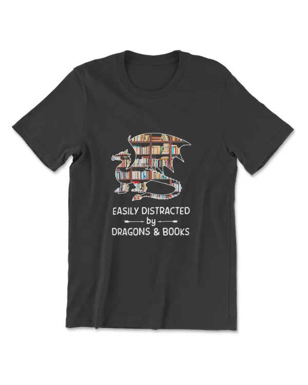 Easily Distracted By Dragons And Books Funny Gift T-Shirt