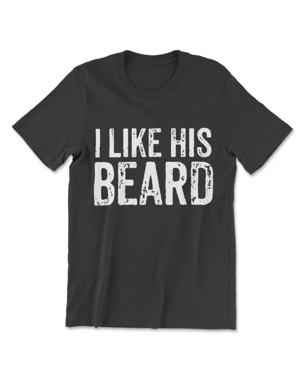 Womens Cute Valentines Couple Matching Outfit I Like His Beard Set2 T-Shirt