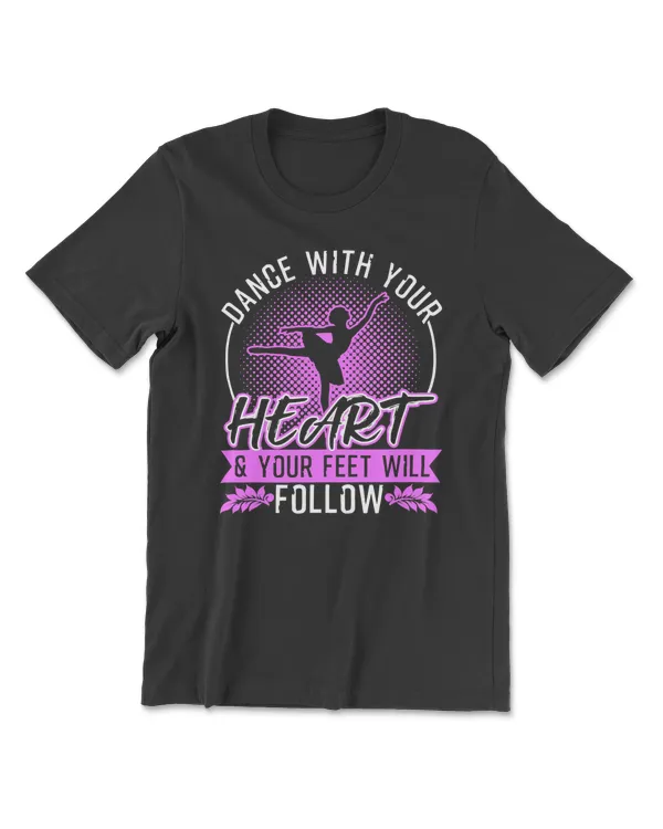 Dance With Your Heart Dancer 572 dance