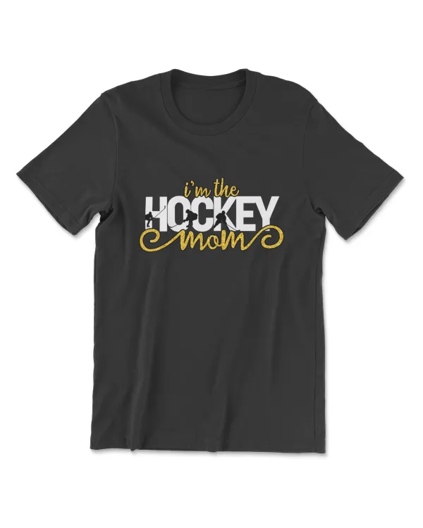 I'm The Mom Hockey Ice Hockey Fans Sport Lovers
