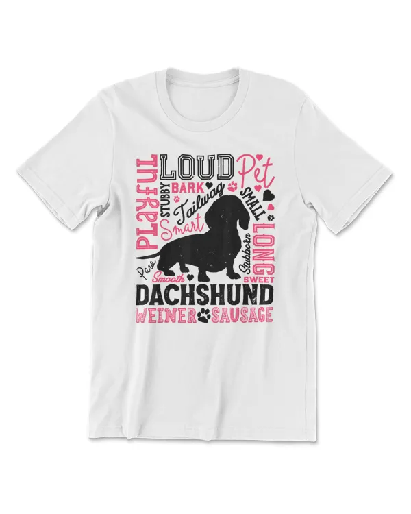 Dachshund Dog Dachshund Typography Funny Word Art Dog Lover Men Women 28 Dog Lover
