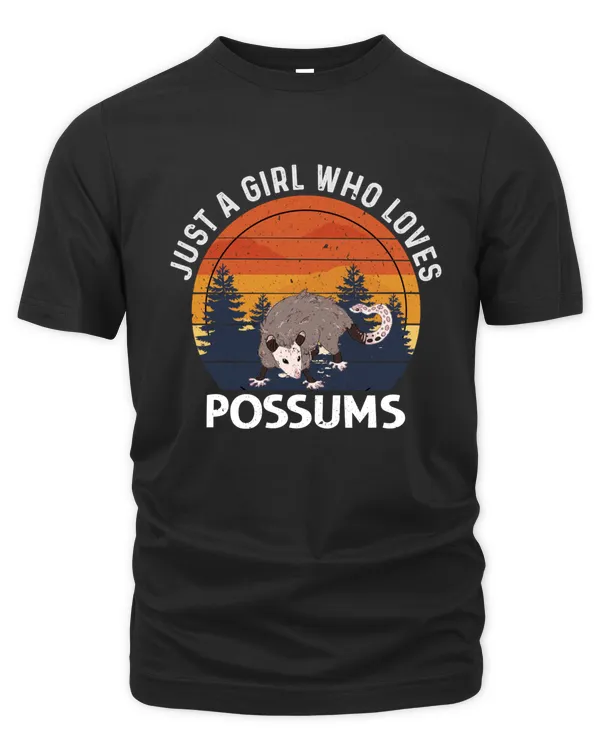 Just A Girl Who Loves Possums