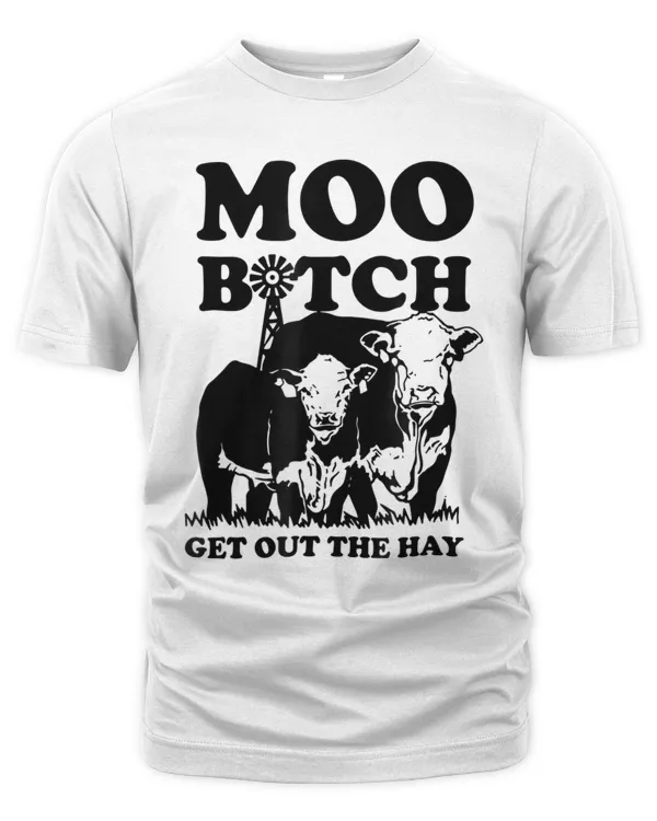 Moo... Get Out The Hay