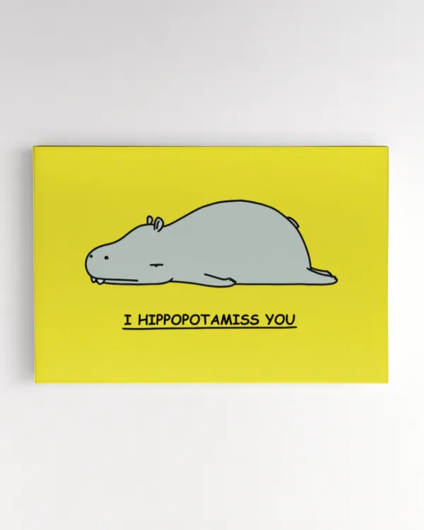 I hippopotamiss you canvas - Ready To Hang Landscape Canvas Ready To Hang Landscape Canvas
