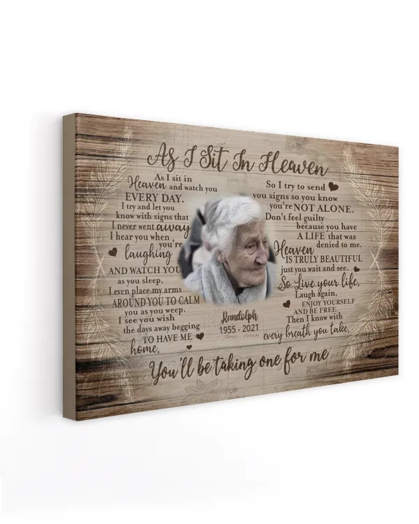 Personalized Custom As I Sit In Heaven And Watch You Everyday Memorial Photo Canvas Art FC25