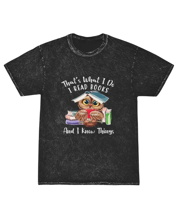 ETT1067 That's What I Do I Read Books And I Know Things