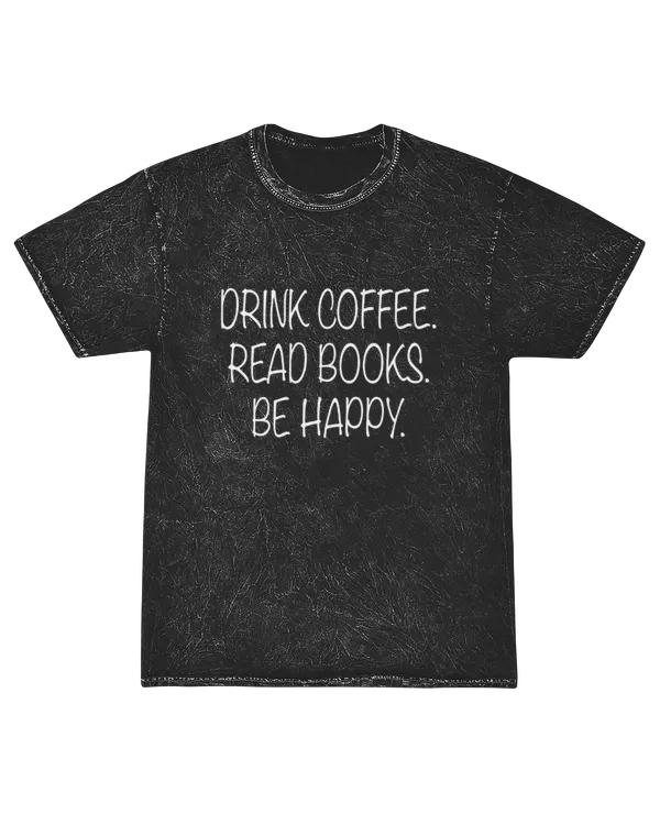 ETT1008 Drink Coffee Read Books Be Happy