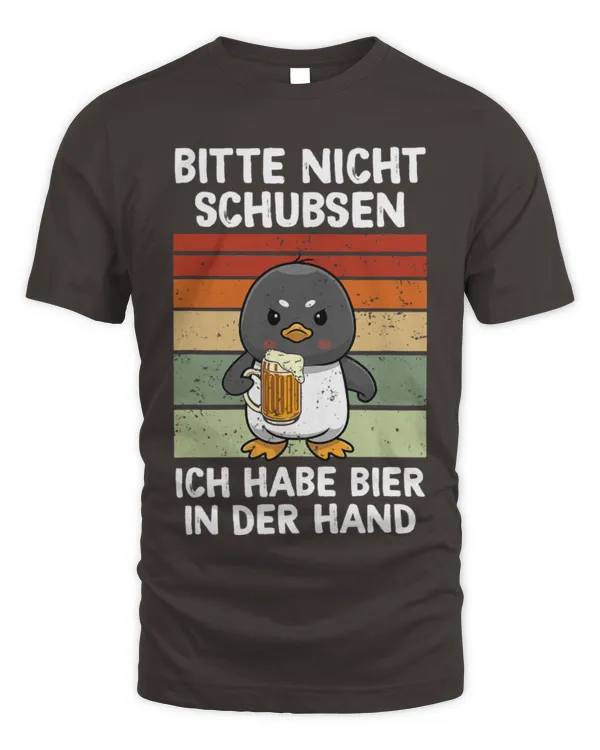 Penguin Pet Bitte Nicht Schubsen Ich Habe Bier In Der Hand Penguin Sauf - Unisex Standard T-Shirt - Oversized Print Unisex Standard T-Shirt - Oversized Print