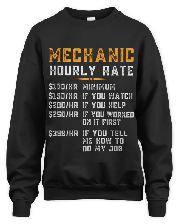 Cute Mechanic hourly rate worker labor rates - Unisex Sweatshirt - Oversized Print Unisex Sweatshirt - Oversized Print