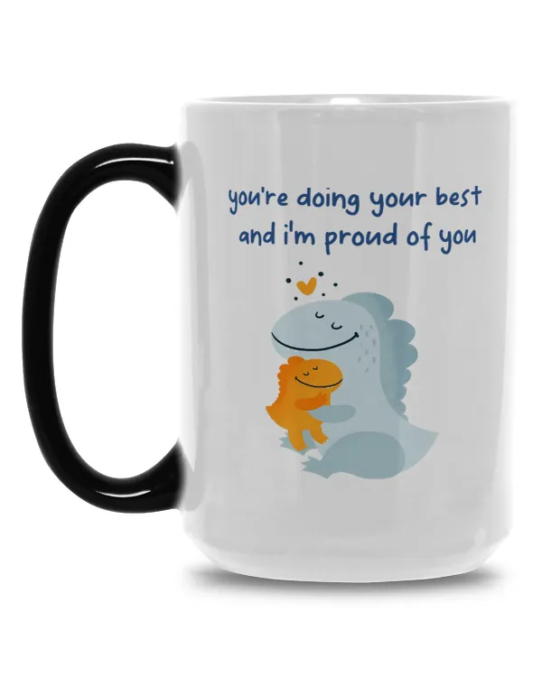 You're Doing Your Best And I'm Pround Of You , A Short Story Everyday, Gift for Dad, Father's Day Gift, Birthday Gift Funny Dinosaur Mug, Mug For Dad