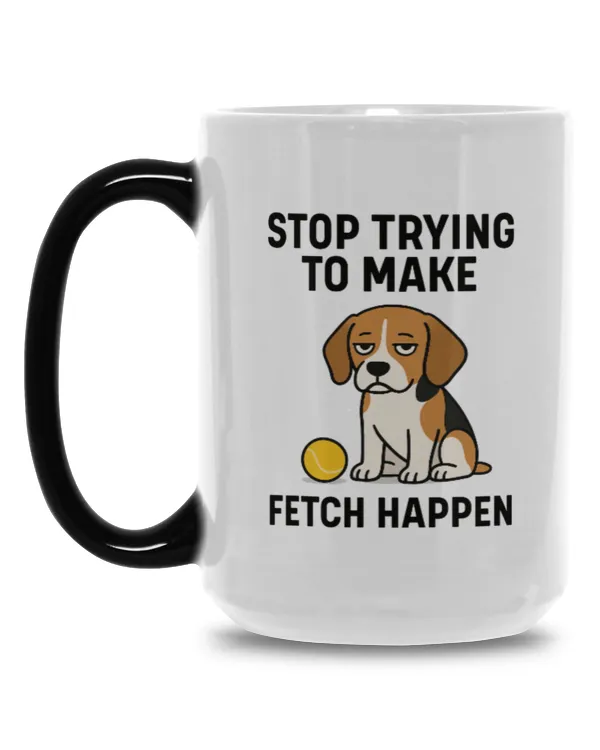 Beagle Stop Trying To Make Fetch Happen