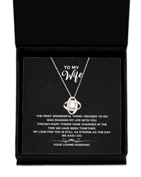To my Wife The Most Wonderful Thing