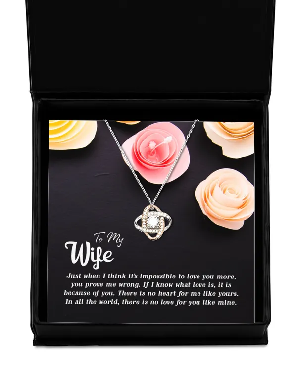 To my Wife-Just when I think