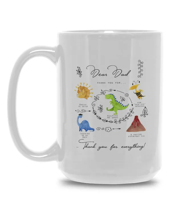 Dear Dad, Thank You For Everything, Personalized Mug, Gift for Dad, Father's Day Gift, Funny Dinosaur Mug, Mug For Dad, Butt Mug