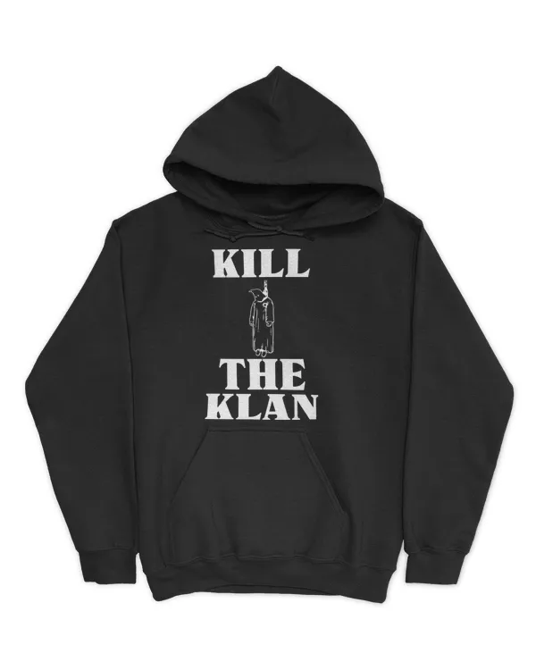 Kill The Klan Ku Klax Klan T Shirt - Unisex Premium Hoodie Unisex Premium Hoodie