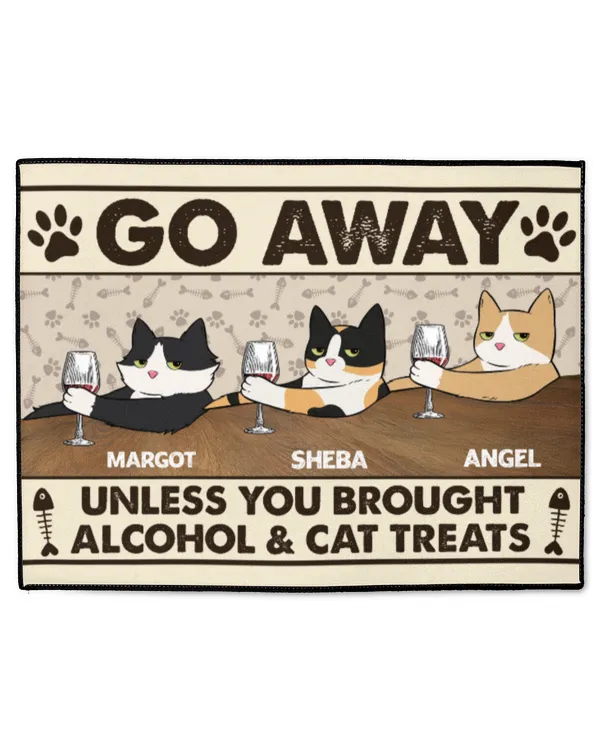 Go Away Unless You Brought Alcohol & Cat Treats - Personalized Doormat, Gifts For Cat Lovers, Gifts Idea For Cat Lovers