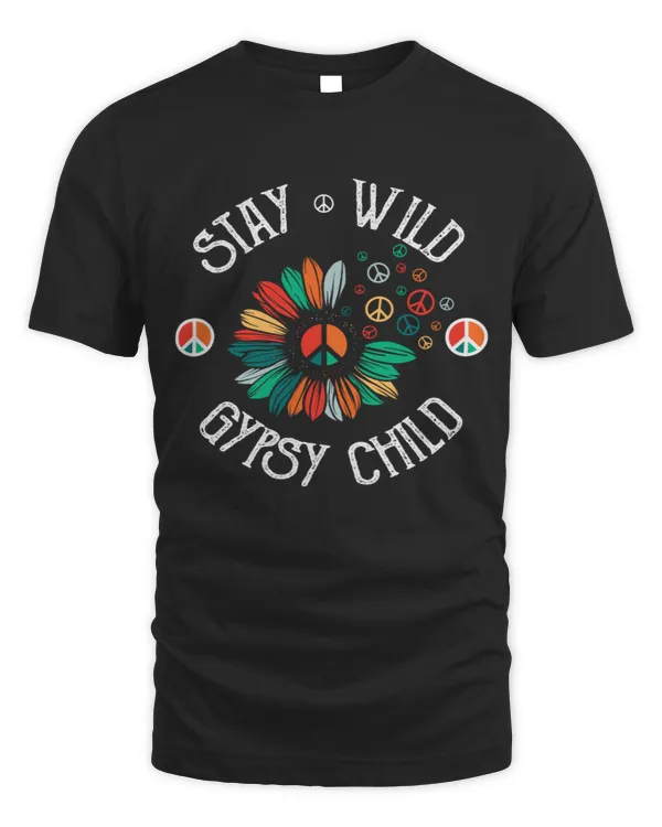 Stay wild Hippie child peace