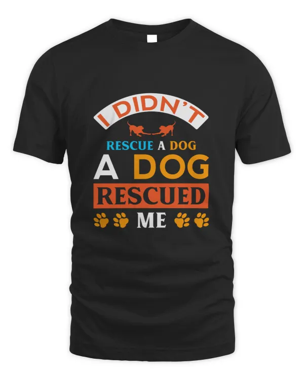 I didn't rescue a dog, a dog rescued me