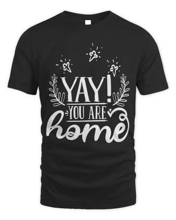 Yay, you are home