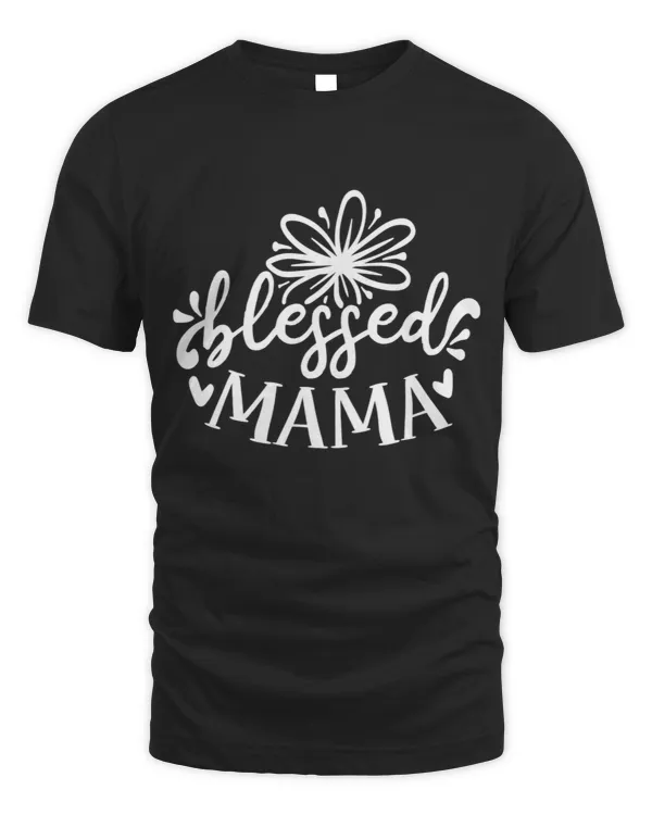 Blessed mama