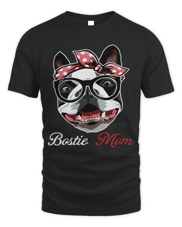 Bostie mom for Boston Terrier dog lovers gift