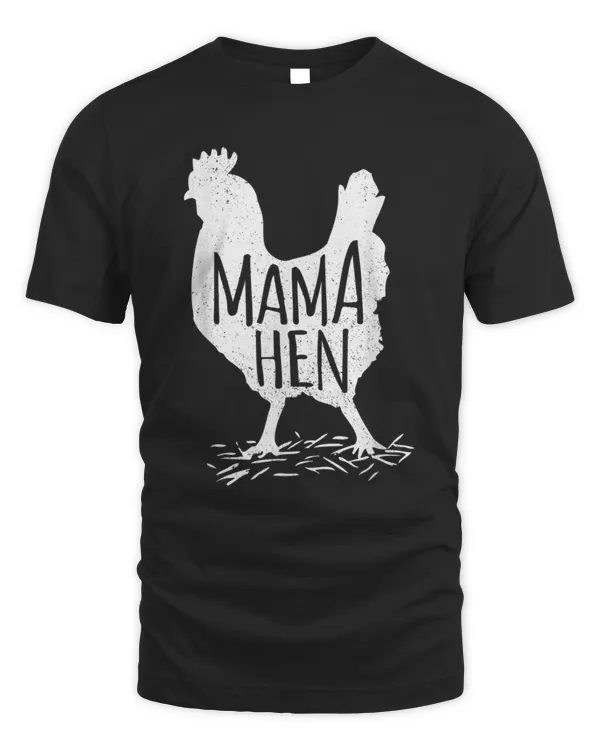 Funny Mothers Day Mama Hen Chicken Gift Mom Farm Shirt