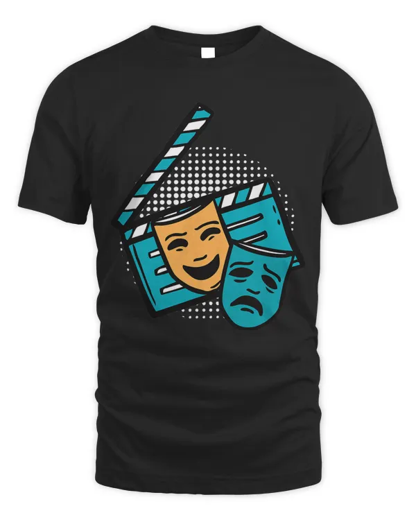 Acting Clapperboard Theatre Mask Theater Actor Film Actress T-Shirt