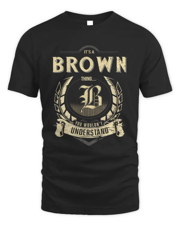 It's a BROWN Thing